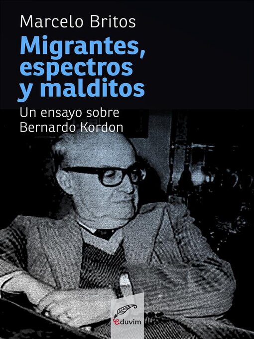 Title details for Migrantes, espectros y malditos by Marcelo Britos - Available